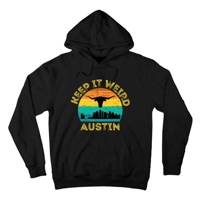 Vintage Austin Texas Keep It Weird Sunset Tall Hoodie