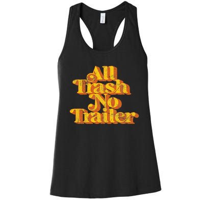 Vintage All Trash No Trailer Funny Country Pride Retro 70s Women's Racerback Tank