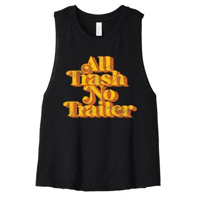 Vintage All Trash No Trailer Funny Country Pride Retro 70s Women's Racerback Cropped Tank