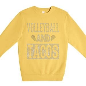 Volleyball and Tacos Funny Taco Distressed Foodie Premium Crewneck Sweatshirt