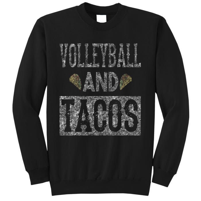 Volleyball and Tacos Funny Taco Distressed Foodie Sweatshirt