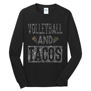 Volleyball and Tacos Funny Taco Distressed Foodie Tall Long Sleeve T-Shirt