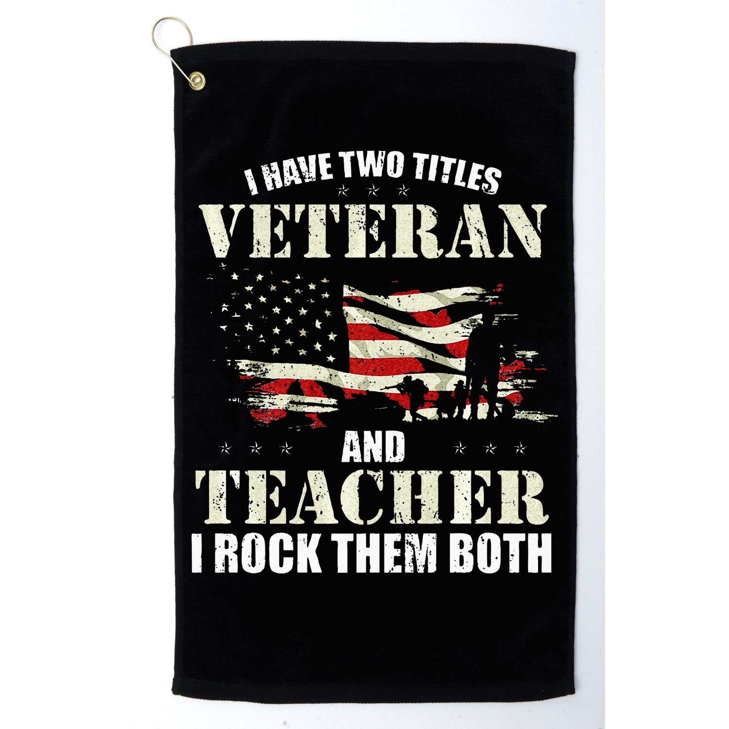 Veteran And Teacher And I Rock Them Both Funny Fathers Day Golf Towel