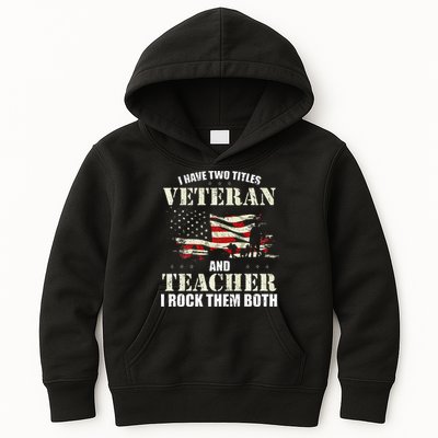 Veteran And Teacher And I Rock Them Both Funny Fathers Day Kids Hoodie