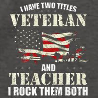 Veteran And Teacher And I Rock Them Both Funny Fathers Day Vector Backpack
