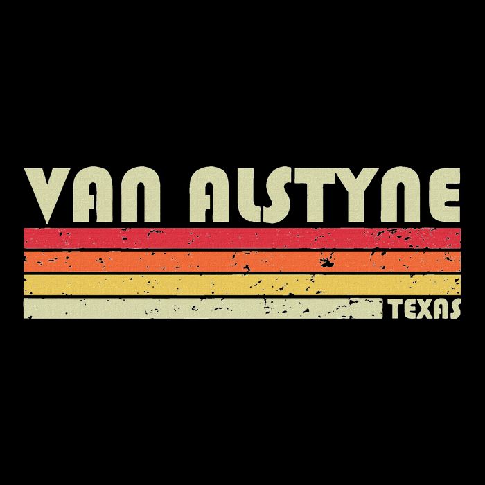 Van Alstyne Tx Texas Funny City Home Root Gift Retro 70s 80s Cooling Performance Crew T-Shirt