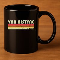 Van Alstyne Tx Texas Funny City Home Root Gift Retro 70s 80s 11oz C Handle Ceramic Mug
