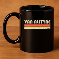Van Alstyne Tx Texas Funny City Home Root Gift Retro 70s 80s 11oz C Handle Ceramic Mug