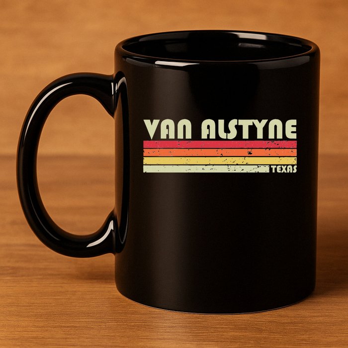 Van Alstyne Tx Texas Funny City Home Root Gift Retro 70s 80s 11oz C Handle Ceramic Mug