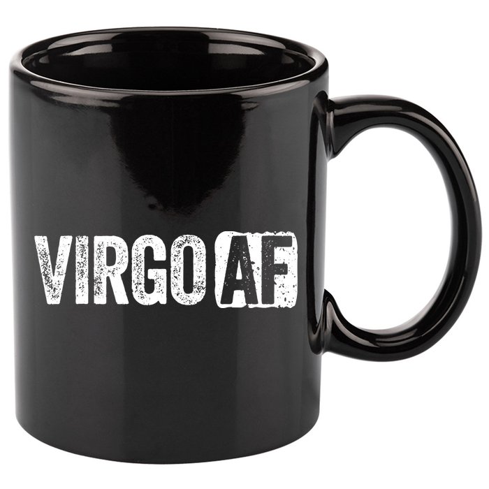 Virgo AF Virgo Zodiac Sign Gift 11oz C Handle Ceramic Mug