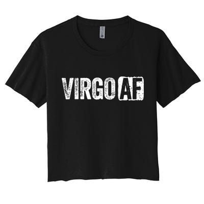 Virgo AF Virgo Zodiac Sign Gift Crop Top
