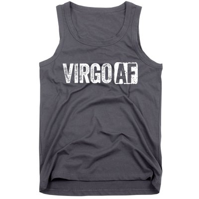 Virgo AF Virgo Zodiac Sign Gift Tank Top