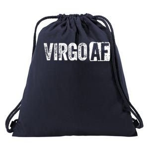 Virgo AF Virgo Zodiac Sign Gift Drawstring Bag