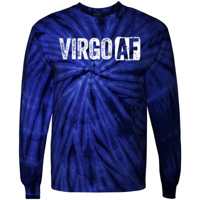 Virgo AF Virgo Zodiac Sign Gift Tie-Dye Long Sleeve Shirt