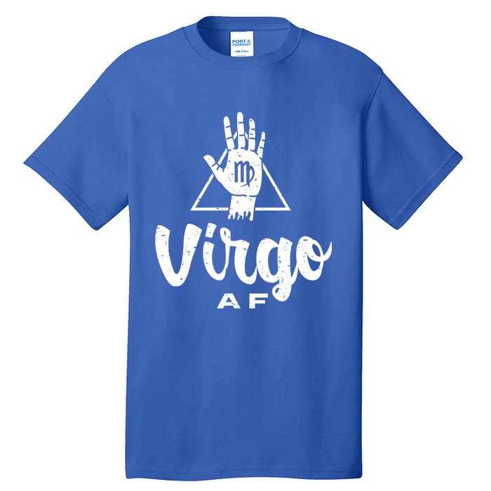 Virgo Af / Virgo Birthday Virgo Astrology And Zodiac Quote Cute Gift Tall T-Shirt