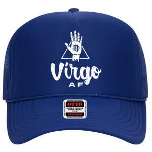 Virgo Af / Virgo Birthday Virgo Astrology And Zodiac Quote Cute Gift High Crown Mesh Back Trucker Hat