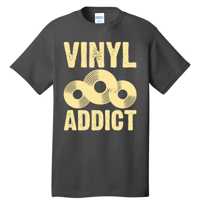 Vinyl Addict Tall T-Shirt