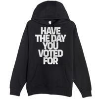 Voting Aftermath Premium Pullover Hoodie