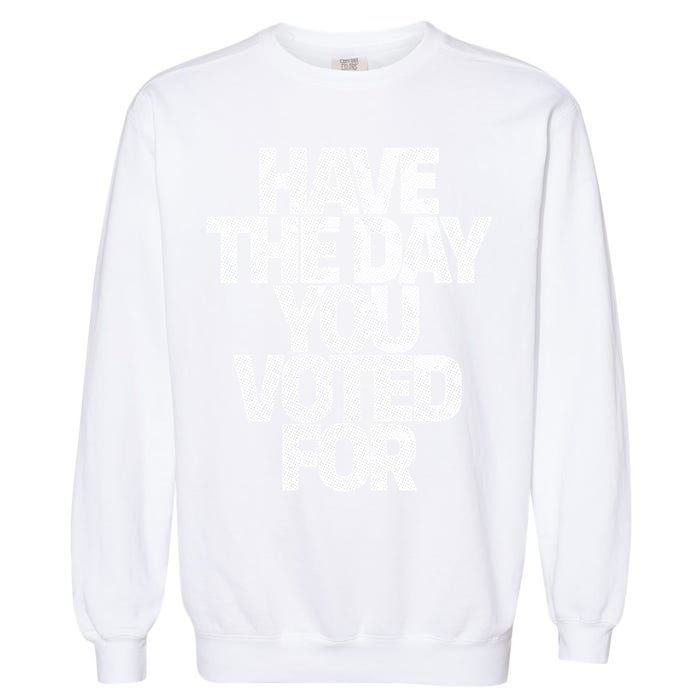 Voting Aftermath Garment-Dyed Sweatshirt