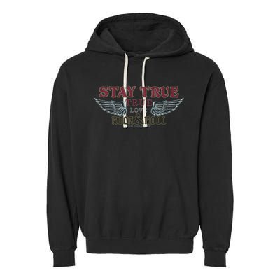 Vintage Angle Wings Stay True Feel Freedom Rock And Roll Gift Garment-Dyed Fleece Hoodie