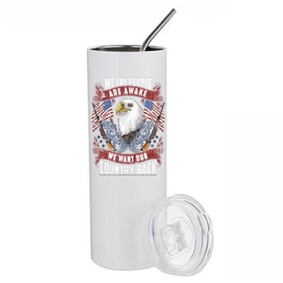 Vintage Americans Want Our Country Back Fight Freedom Usa Funny Gift Stainless Steel Tumbler