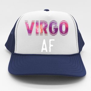 Virgo AF Zodiac Birthday Horoscope Funny Gift Trucker Hat