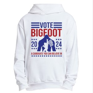 Vote Bigfoot 2024 A Candidate You Can Believe In Urban Pullover Hoodie