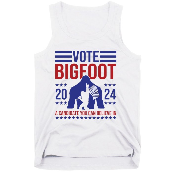 Vote Bigfoot 2024 A Candidate You Can Believe In Tank Top