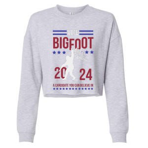 Vote Bigfoot 2024 A Candidate You Can Believe In Cropped Pullover Crew