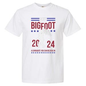 Vote Bigfoot 2024 A Candidate You Can Believe In Garment-Dyed Heavyweight T-Shirt