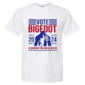 Vote Bigfoot 2024 A Candidate You Can Believe In Garment-Dyed Heavyweight T-Shirt