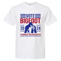 Vote Bigfoot 2024 A Candidate You Can Believe In Garment-Dyed Heavyweight T-Shirt