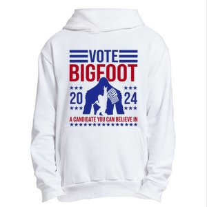 Vote Bigfoot 2024 A Candidate You Can Believe In Urban Pullover Hoodie