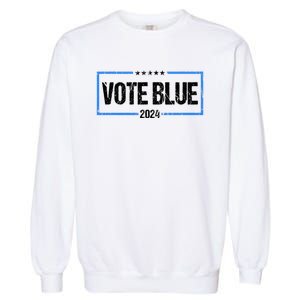 Vote Blue 2024 Presidential Election 2024 Democrat Garment-Dyed Sweatshirt