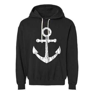 Vintage Boat Anchor Nautical Sailing Gift Garment-Dyed Fleece Hoodie