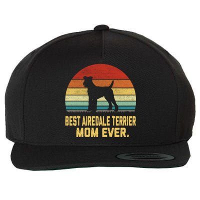 Vintage Best Airedale Terrier Mom Ever Cool Gift Wool Snapback Cap