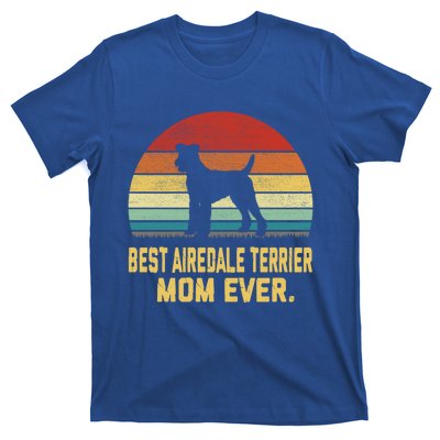 Vintage Best Airedale Terrier Mom Ever Cool Gift T-Shirt