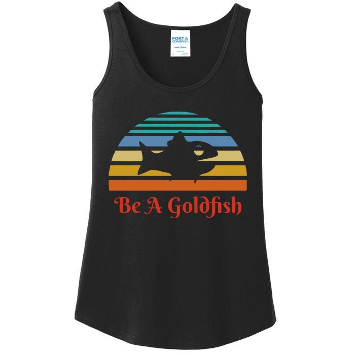 Vintage Be A Goldfish Ladies Essential Tank