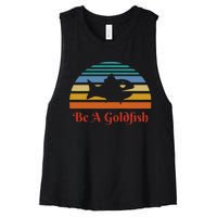 Vintage Be A Goldfish Women's Racerback Cropped Tank