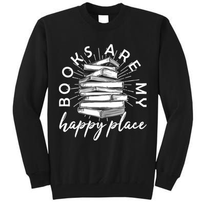 Vintage Books Are My Happy Place Tall Sweatshirt