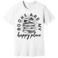Vintage Books Are My Happy Place Premium T-Shirt