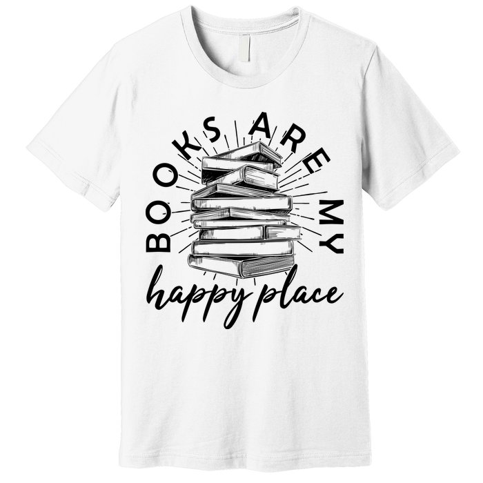 Vintage Books Are My Happy Place Premium T-Shirt