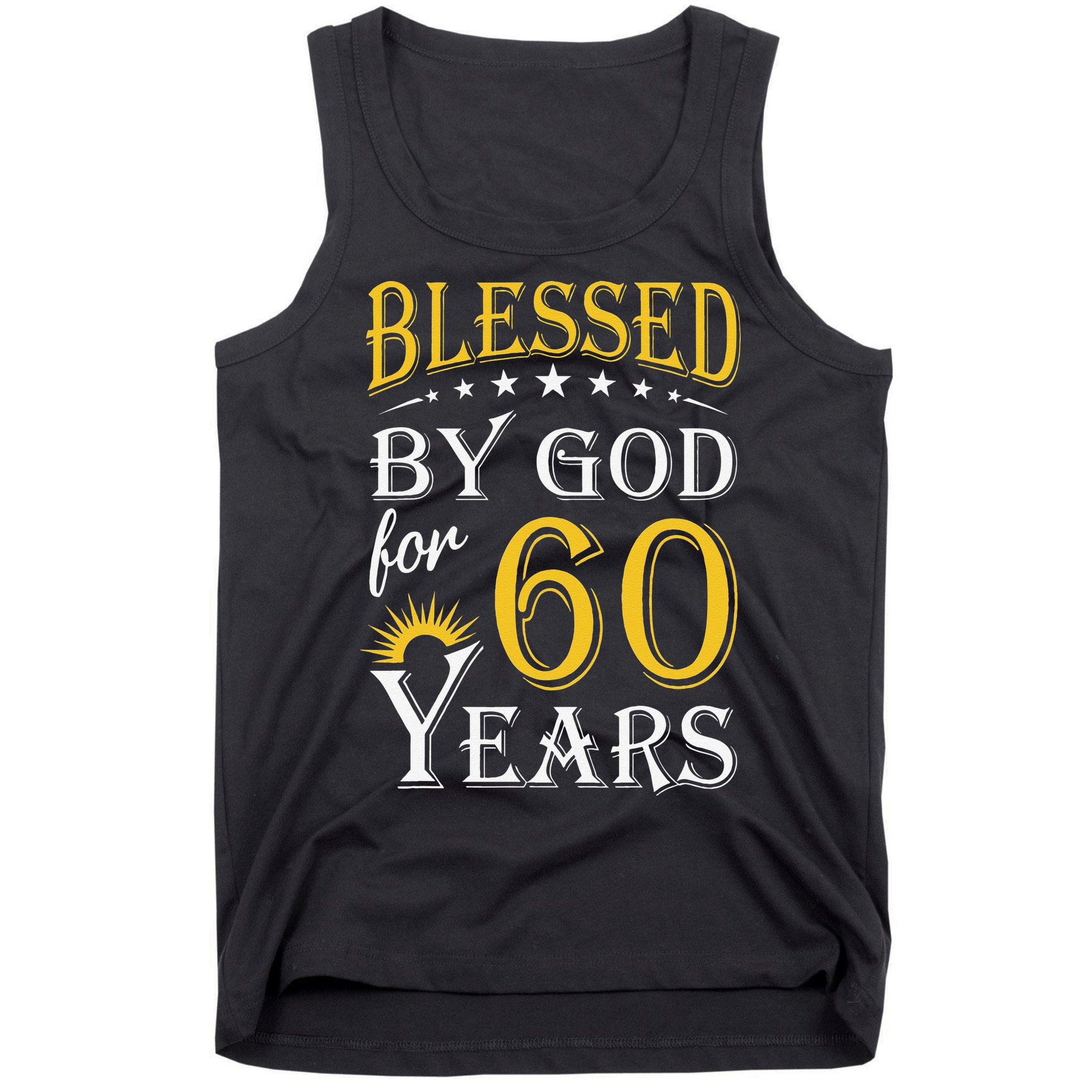 Vintage Blessed By God For 60 Years Happy 60th Birthday Tank Top