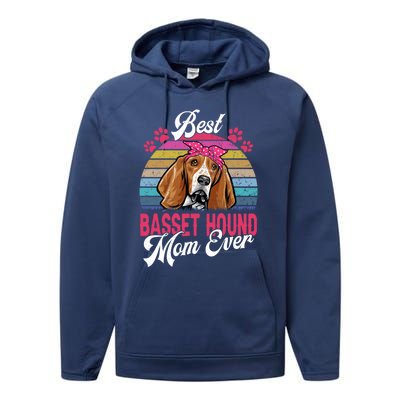 Vintage Best Basset Hound Mom Ever Great Gift Performance Fleece Hoodie