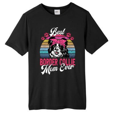 Vintage Best Border Collie Mom Ever Gift Tall Fusion ChromaSoft Performance T-Shirt