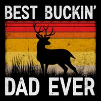Vintage Best Buckin Dad Ever Deer Hunting Fathers Day Meaningful Gift Doggie Tank