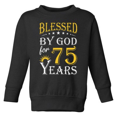 Vintage Blessed By God For 75 Years Happy 75th Birthday Toddler Sweatshirt