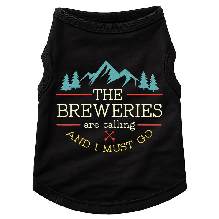 Vintage Beer Breweries Are Calling And I Must Go Craft Beer Doggie Tank