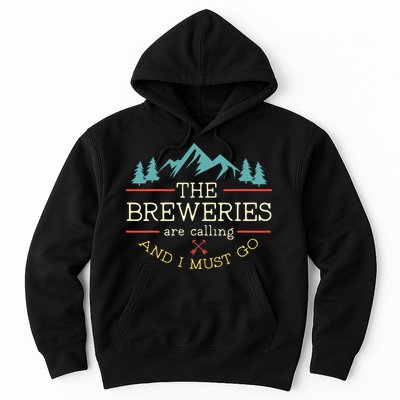 Vintage Beer Breweries Are Calling And I Must Go Craft Beer Hoodie