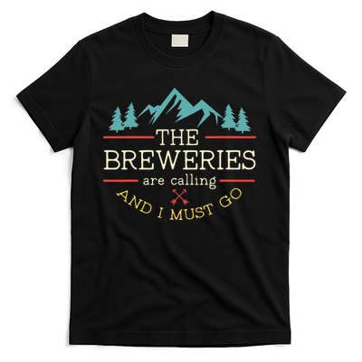 Vintage Beer Breweries Are Calling And I Must Go Craft Beer T-Shirt
